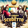 In Pursuit of The Scudetto